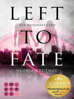 cover image of Left to Fate. Die Ausgesetzten